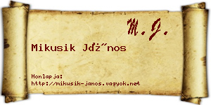 Mikusik János névjegykártya
